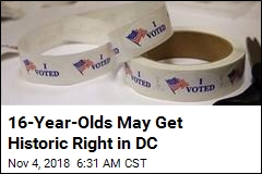 DC May Let 16-Year-Olds Vote for President