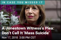 A Jonestown Witness&#39;s Plea: Don&#39;t Call It &#39;Mass Suicide&#39;