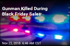 Gunman Killed During Black Friday Sales