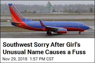 Southwest Sorry After Girl&#39;s Unusual Name Causes a Fuss