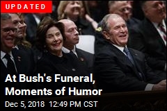 At Bush&#39;s Funeral, Moments of Humor