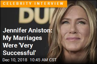 Jennifer Aniston: My Marriages Were &#39;Very Successful&#39;