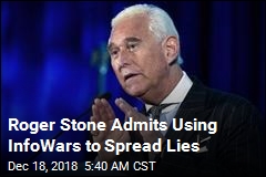 Roger Stone Admits Using InfoWars to Spread Lies
