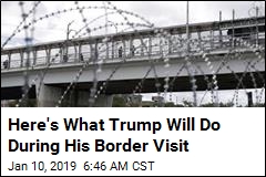 Trump Will Make Border Visit Thursday