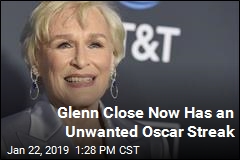 Glenn Close&#39;s Oscar Nomination Is a Record