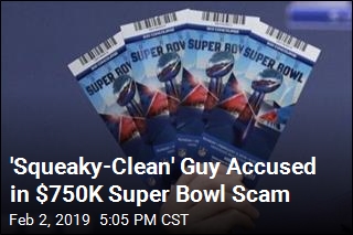 &#39;Squeaky-Clean&#39; Guy Accused in $750K Super Bowl Scam