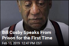 Bill Cosby Speaks From Prison for the First Time