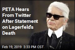 PETA Gets an Earful After Its Response to Karl Lagerfeld&#39;s Death