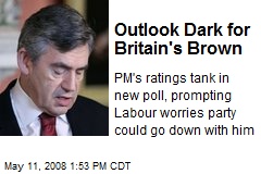 Outlook Dark for Britain's Brown