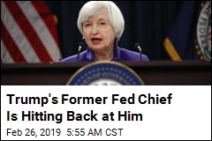 Trump Doesn&#39;t Understand the Fed, Former Chair Says