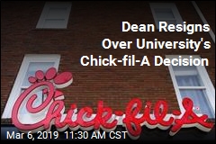 Dean Resigns Over University&#39;s Chick-fil-A Decision