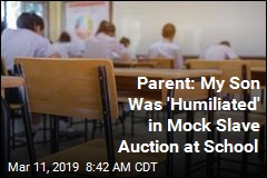Latest Slave-Themed Controversy: Alleged Mock Auction at School