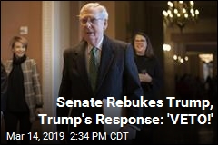 Senate Rebukes Trump, Sets Stage for First Veto