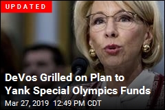 DeVos Wants to Yank Funding for &#39;Awesome&#39; Special Olympics