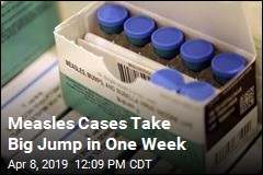 Measles Cases Take Big Jump in One Week