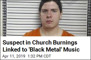Arson Suspect Linked to &#39;Black Metal&#39; Music