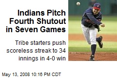Indians Pitch Fourth Shutout in Seven Games
