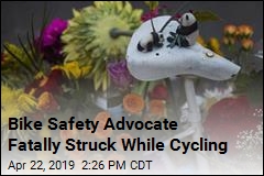 Bike Safety Advocate Fatally Struck While Cycling