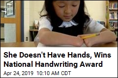 She Doesn&#39;t Have Hands, Wins National Handwriting Award