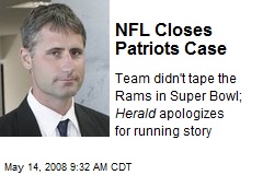 NFL Closes Patriots Case