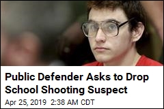 Public Defender Asks to Drop School Shooting Suspect