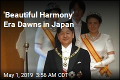 &#39;Beautiful Harmony&#39; Era Dawns in Japan