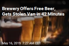 After Offer of Free Beer, Stolen Van Found &#39;in Record Time&#39;