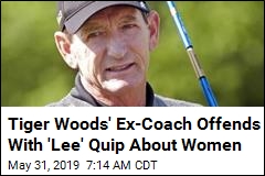 Tiger Woods&#39; Ex-Coach in Hot Water Over LPGA Talk