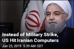 Instead of Military Strike, US Hit Iranian Computers