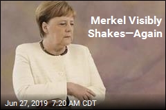 Merkel Visibly Shakes&mdash;Again
