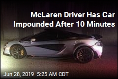 McLaren Driver Has Car Impounded After 10 Minutes