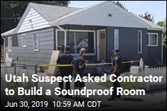 Utah Suspect Asked Contractor to Build a Soundproof Room