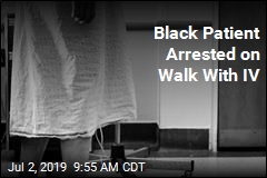Black Patient Arrested on Walk With IV