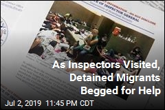 Inspectors Find Severe Overcrowding at Border Facilities