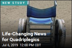 Life-Changing News for Quadriplegics