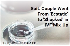 Suit: Couple Went From &#39;Ecstatic&#39; to &#39;Shocked&#39; in IVF Mix-Up