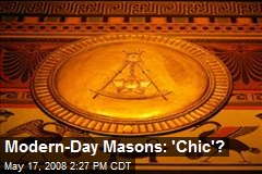 Modern-Day Masons: 'Chic'?