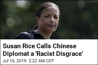 Susan Rice Calls Chinese Diplomat a &#39;Racist Disgrace&#39;