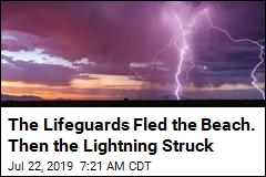 The Lifeguards Fled the Beach. Then the Lightning Struck