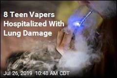 8 Teen Vapers Hospitalized With Lung Damage