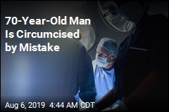 70-Year-Old Man Is Circumcised by Mistake