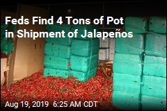 Feds Find 4 Tons of Pot in Shipment of Jalape&ntilde;os