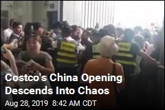 Costco&#39;s China Opening Descends Into Chaos