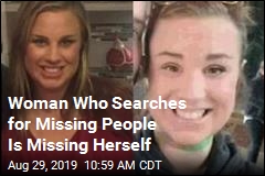 She Searched for Missing Persons&mdash; Until She Became One