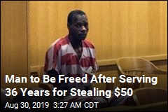 Man to Be Freed After Serving 36 Years for Stealing $50