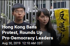Hong Kong Arrests Pro-Democracy Leaders