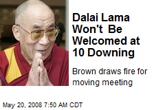 Dalai Lama Won't Be Welcomed at 10 Downing