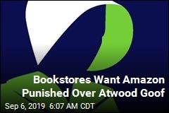 Atwood&#39;s Book Was &#39;Heavily Embargoed.&#39; Amazon Goofed