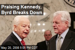 Praising Kennedy, Byrd Breaks Down