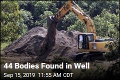 44 Bodies Found in Well